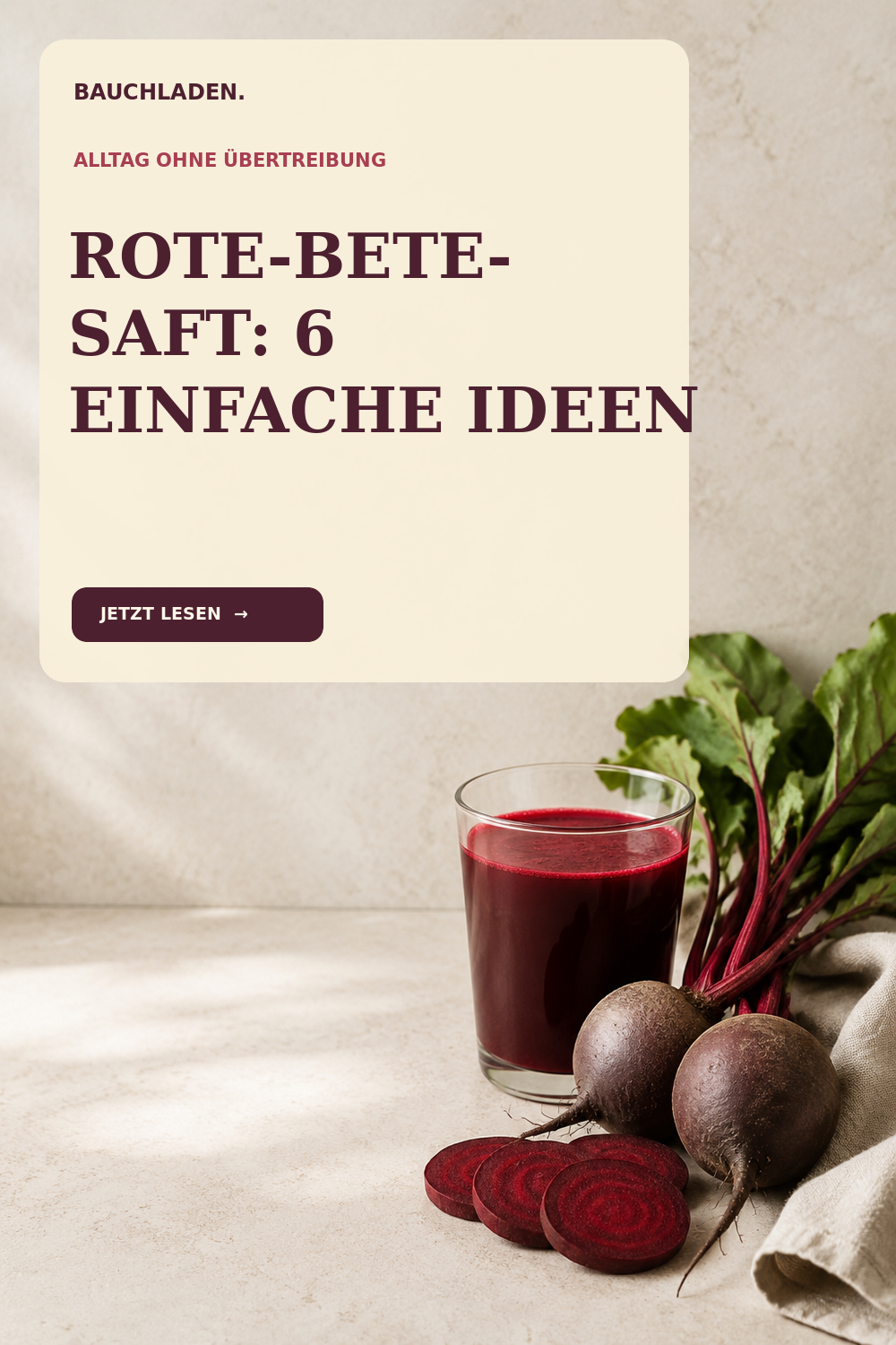 Titelmotiv: Rote-Bete-Saft im Alltag: Geschmack, Nitrat und eine gute Routine